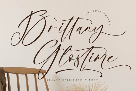 Brittany Glostime: A Script Font That Brings Grace to Real Branding Work