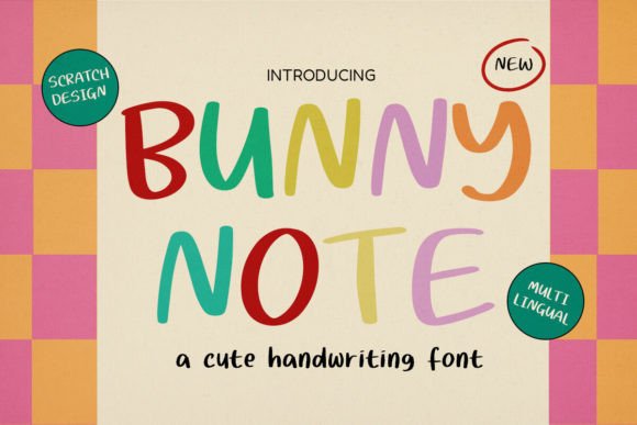 Bunnynote: A Friendly Handwritten Font for Warm Campaign Moments
