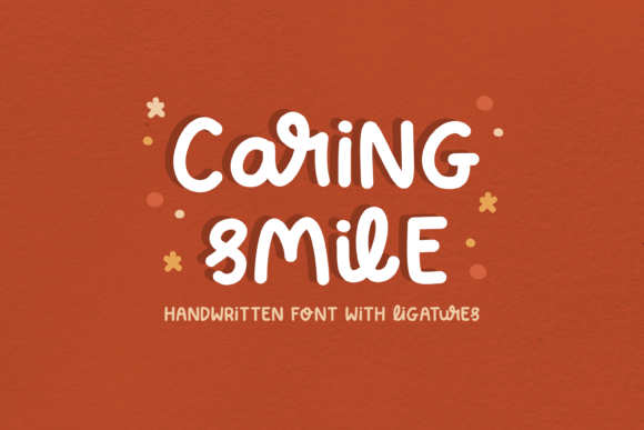 Caring Smile: A Handwritten Font That Makes Your Brand Feel Warm & Welcoming