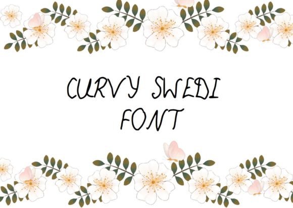 Curvy Swedi: A Handwritten Script Font That Elevates Digital Branding