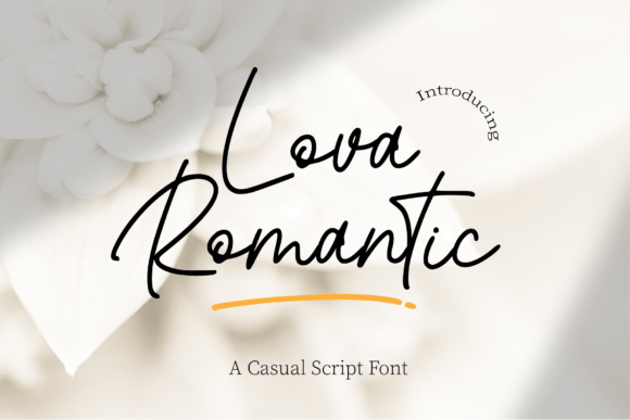 Lova Romantic: A Sweet, Contemporary Script Font for Brand Identity