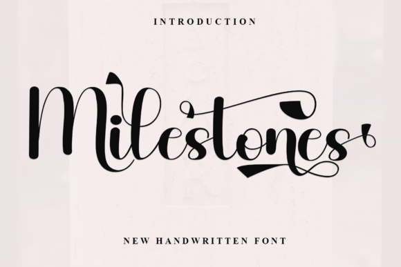 Milestones: A Handwritten Font That Makes Your Brand Feel Human