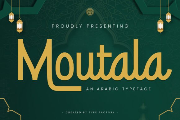 Moutala: An Elegant Arabic Typeface for Brand Builders