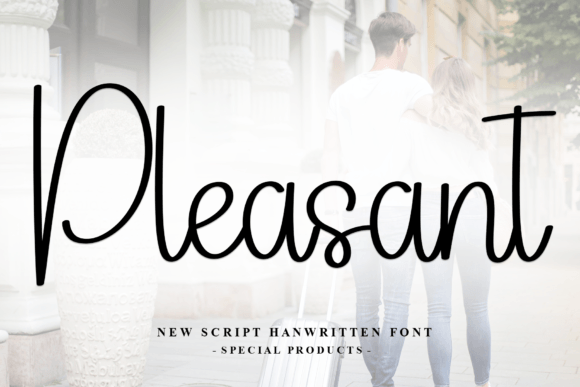 Pleasant: A Handwritten Font That Makes Your Campaigns Feel Human