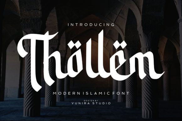 Thollem: A Modern Islamic Script Font for Handmade Creators